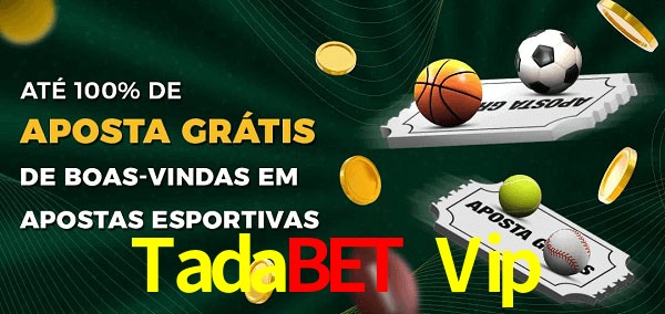 Tadabet Vip Ate 100% de Aposta Gratis
